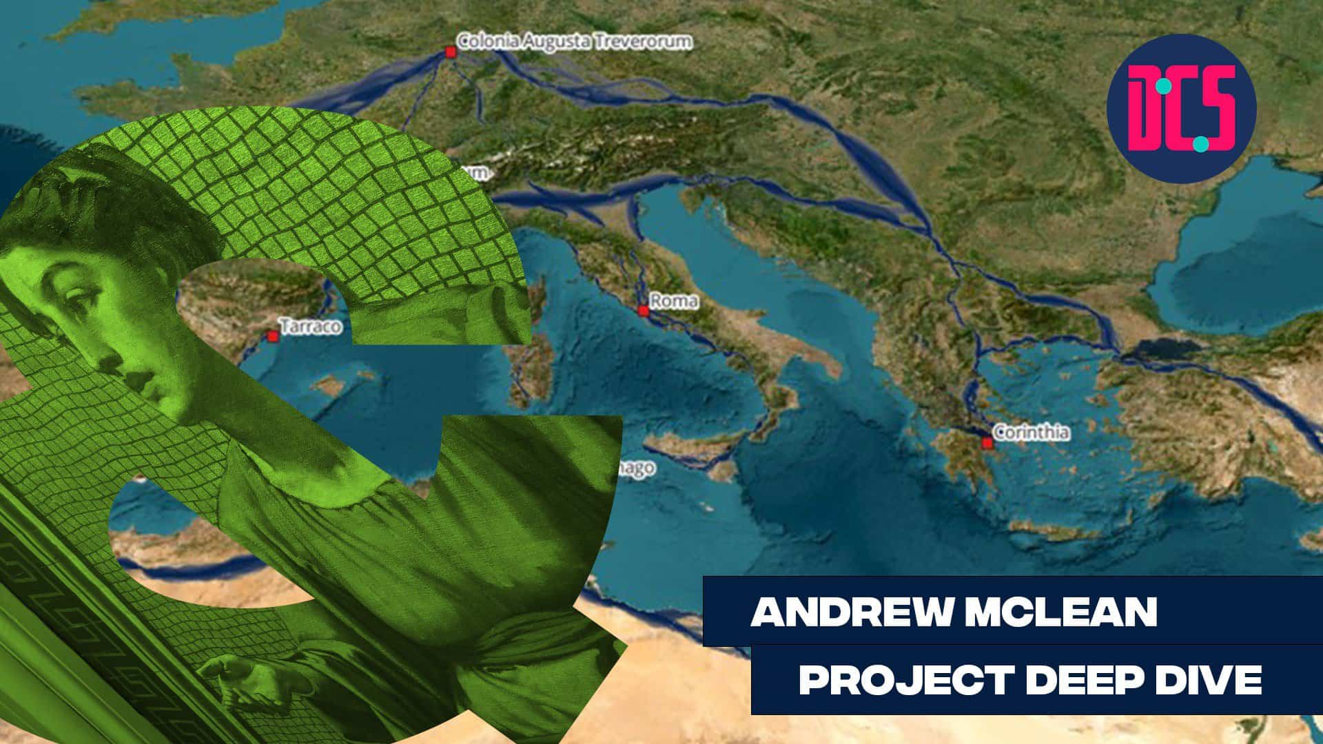 A map of Europe and the Mediterranean with various city markers. A green overlay features a classical statue. A logo with "DTS" is in the top right corner. Text reads "Andrew McLean Project Deep Dive.