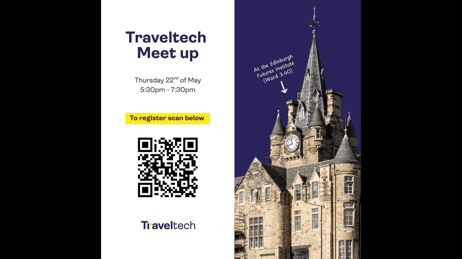 Promotional graphic for the Traveltech Meet Up on May 22, 5:30–7:30pm at the Edinburgh Futures Institute, with a QR code for registration and an image of a historic clocktower building.